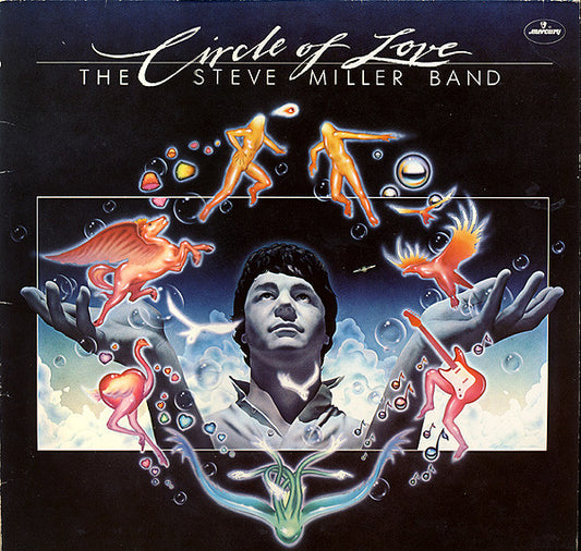 Steve Miller Band : Circle Of Love (LP, Album)