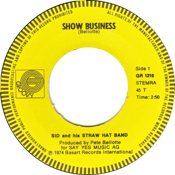 Sid And His Straw Hat Band : Show Business (7", Single)
