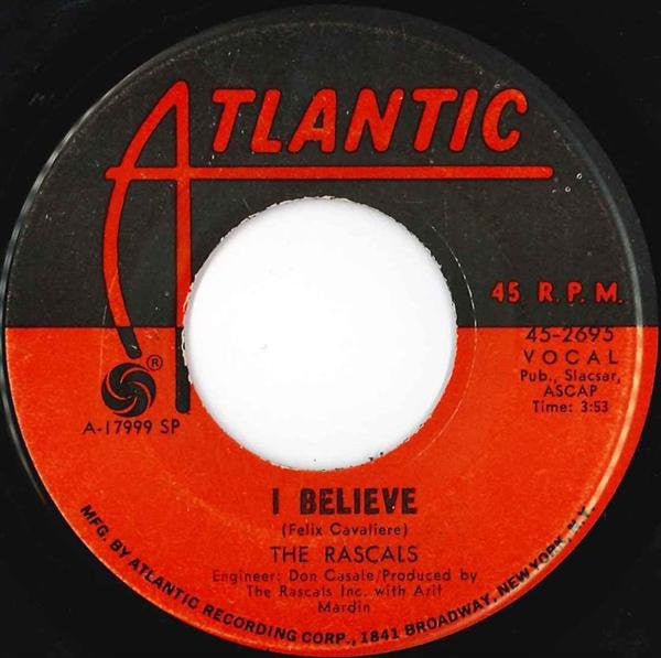 The Rascals : Hold On / I Believe (7", Spe)