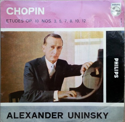 Frédéric Chopin, Alexander Uninsky : Etudes Op. 10 Nos. 3, 5, 7, 8, 10, 12 (7", EP)