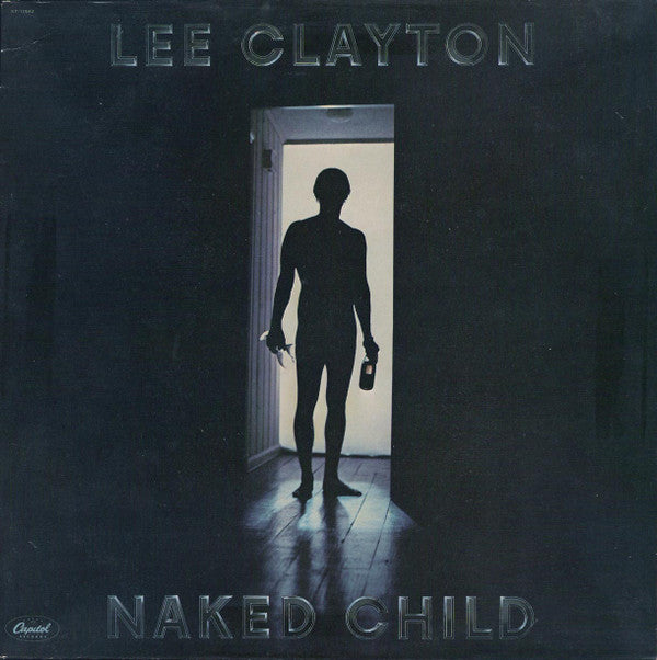 Lee Clayton : Naked Child (LP, Album)