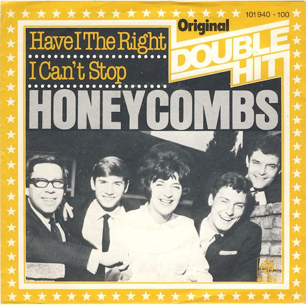 The Honeycombs : Have I The Right / I Can't Stop (7", Single)