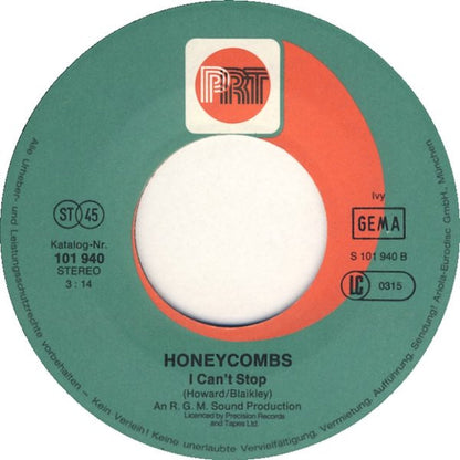 The Honeycombs : Have I The Right / I Can't Stop (7", Single)