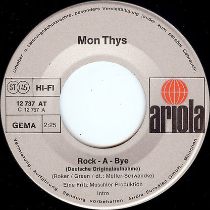 Mon Thys : Rock-A-Bye (7", Single)