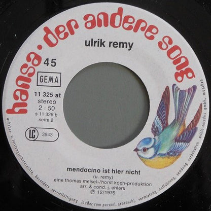 Ulrik Remy : So Viele Fremde Städte / Mendocino Ist Nicht Hier (7", Single)