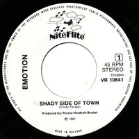 Emotion (9) : Shady Side Of Town (7")