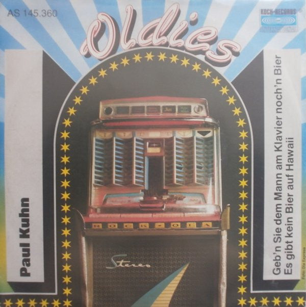 Paul Kuhn : Geb'n Sie Dem Mann Am Klavier Noch 'N Bier / Es Gibt Kein Bier Auf Hawaii (7", Single)