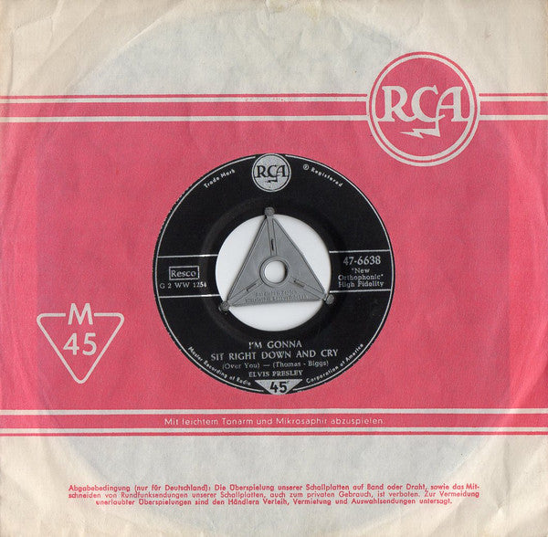 Elvis Presley : I'll Never Let You Go / I'm Gonna Sit Right Down And Cry Over (7", Single)
