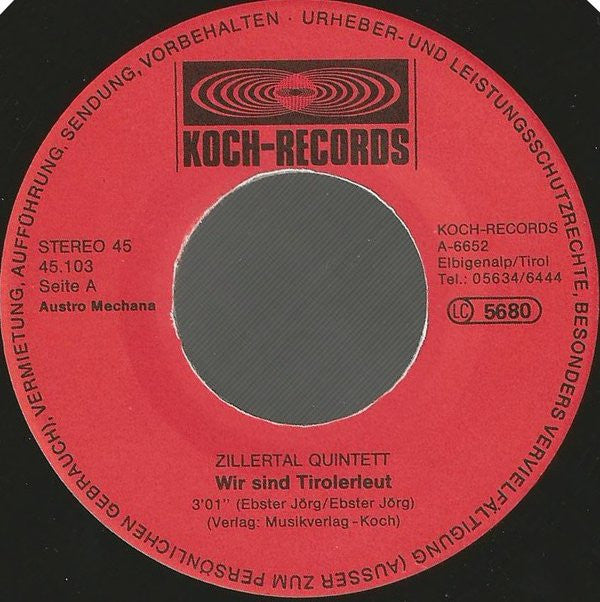 Zillertal Quintett : Wir Sind Tirolerleut (7", Single)