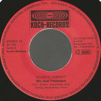 Zillertal Quintett : Wir Sind Tirolerleut (7", Single)