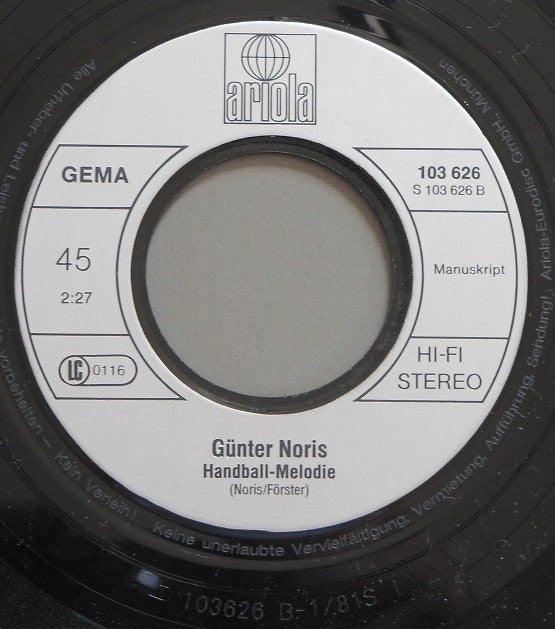 Günter Noris Und Die Deutsche Handball-Nationalmannschaft : Immer Am Ball / Handball-Melodie (7", Single)