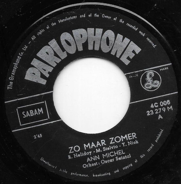 Ann Michel : Zo Maar Zomer / Wat Rest Mij Nog (7")
