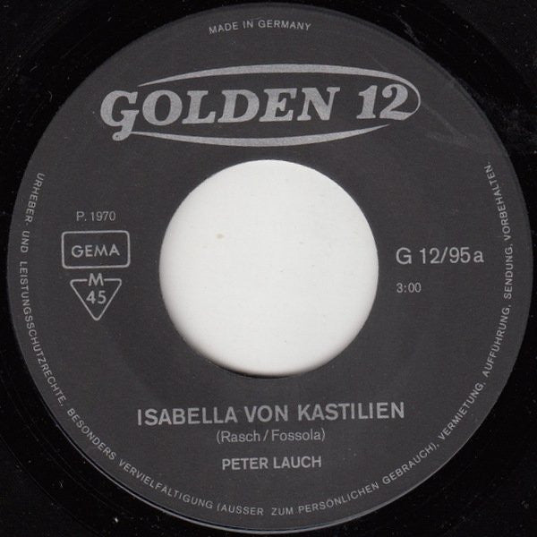 Peter Lauch : Isabella Von Kastilien (7", Single, Mono)