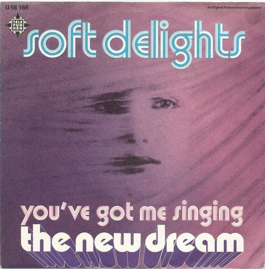 The New Dream : Soft Delights (7")