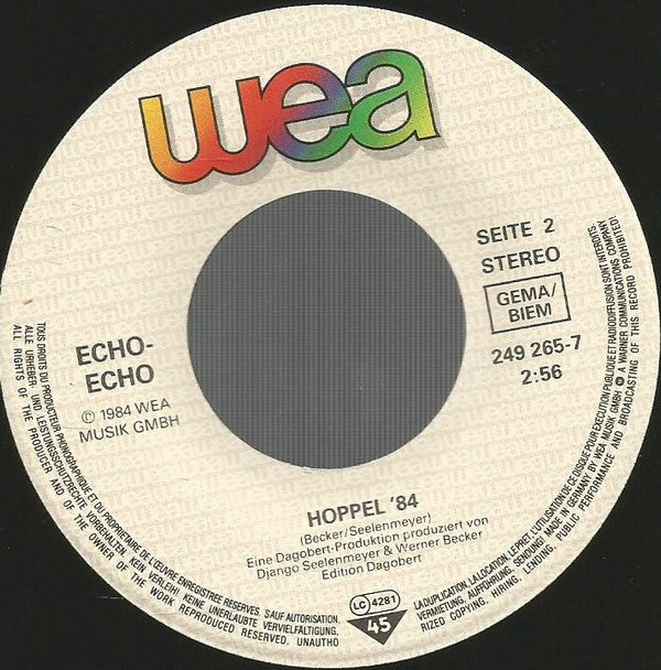 Echo Echo : Jeder Tag Mit Dir (…war Die Tränen Wert) (7", Single)