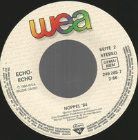 Echo Echo : Jeder Tag Mit Dir (…war Die Tränen Wert) (7", Single)
