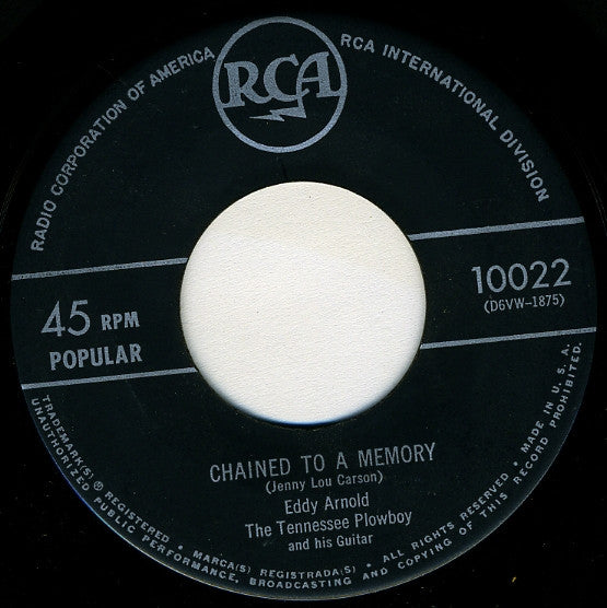 Eddy Arnold : That's How Much I Love You / Chained To A Memory (7", Single, Exp)