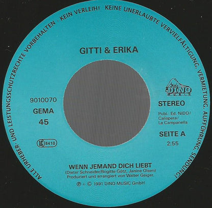 Gitti & Erika : Wenn Jemand Dich Liebt (7", Single)