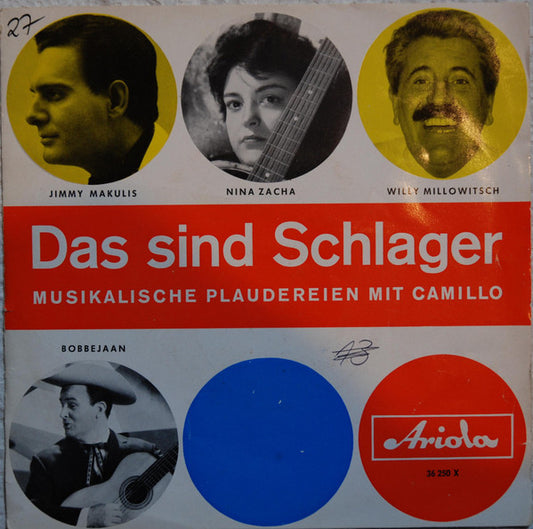 Various : Das Sind Schlager (Musikalische Plaudereien Mit Camillo) (7")