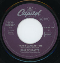 King Of Hearts : Stay With Me / There's Always Time  (7", Single)