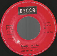Michelangelo (3) : Angela-La-La  (7", Single)