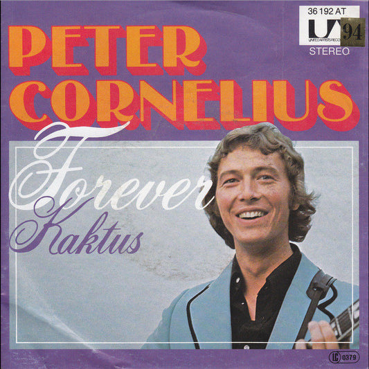 Peter Cornelius : Forever (7", Single)