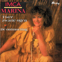 Imca Marina : Twee Zwarte Ogen (7", Single)