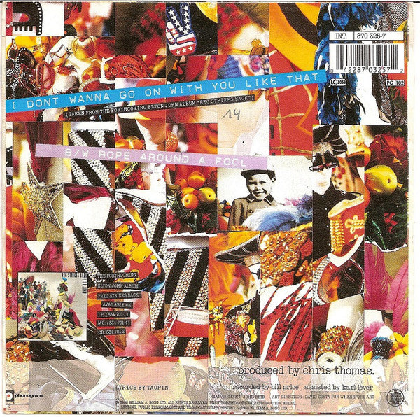 Elton John : I Don't Wanna Go On With You Like That (7", Single)