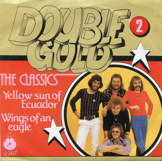 The Classics (2) : Yellow Sun Of Ecuador / Wings Of An Eagle (7", Single, RE)