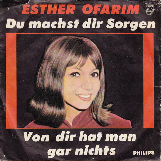 Esther Ofarim : Du Machst Dir Sorgen (7", Single, Mono)
