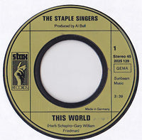 The Staple Singers : This World / Are You Sure? (7", Single)