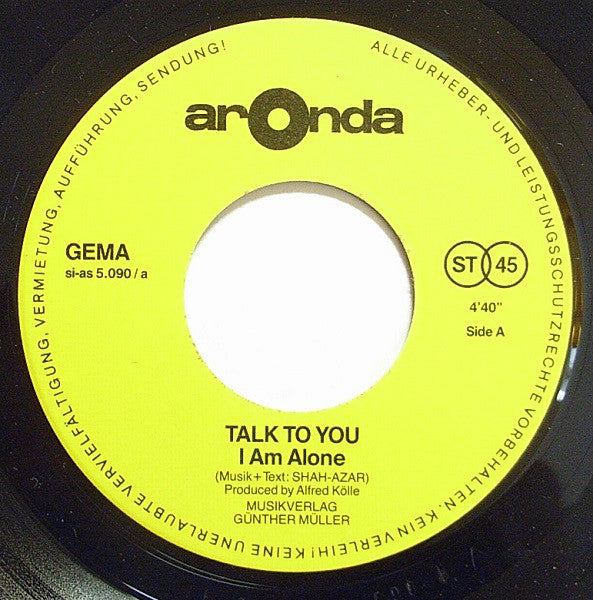Talk To You : I Am Alone (7")
