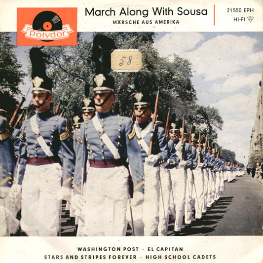The Goldman Band , Conductor: Richard Franko Goldman : March Along With Sousa (7", EP)