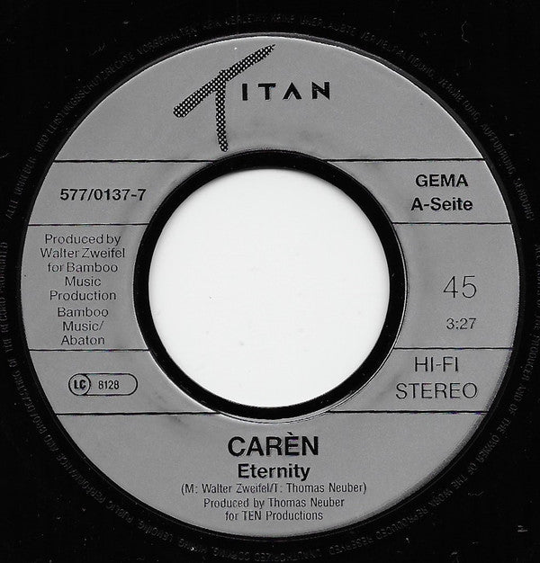 Carèn : Eternity (7", Single)
