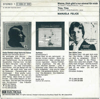 Manuela Felice : Mama, Dich Gibt´s Nur Einmal Für Mich / Tino, Tino (7", Single)