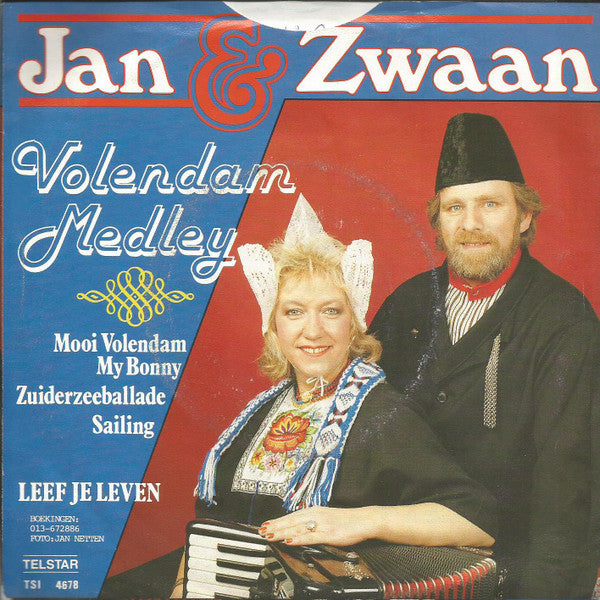 Jan & Zwaan : Volendam Medley (7", Single)