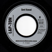 Gerd Knesel : Wenn Dich Die Bösen Buben Locken... / Die Neue, Teu're Heimat (7")
