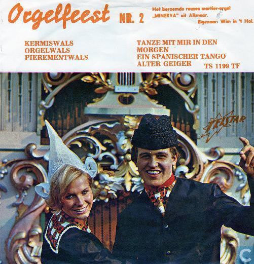 Het Reuzen Mortier Orgel "Minerva" : Orgelfeest Nr. 2 (7", Single)