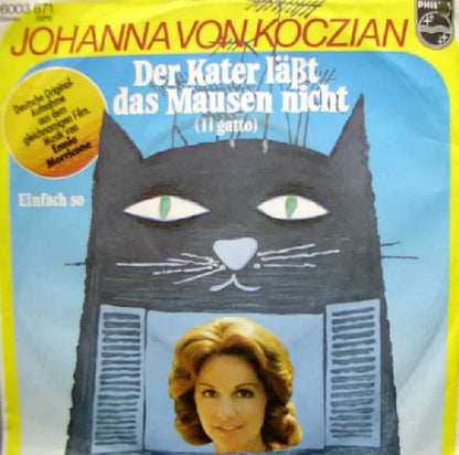 Johanna Von Koczian : Der Kater Läßt Das Mausen Nicht (Il Gatto) (7", Single)