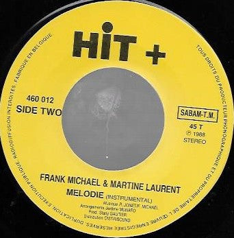 Frank Michael & Martine Laurent : Melodie (7", Single)