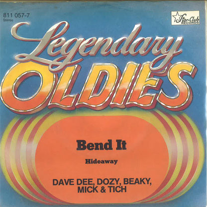 Dave Dee, Dozy, Beaky, Mick & Tich : Bend It / Hideaway (7", Single, RE)