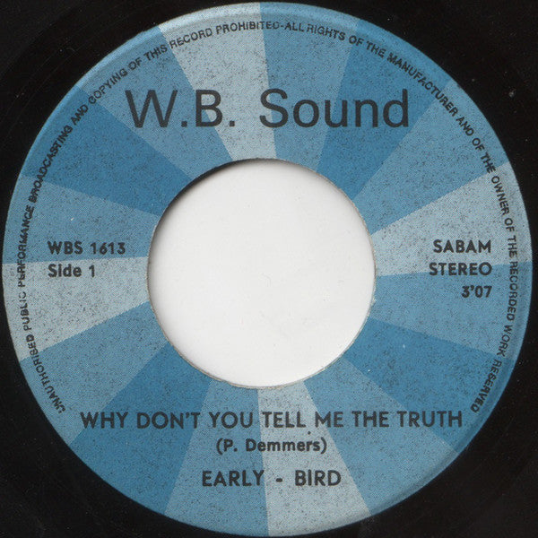 Early Bird : Why Don't You Tell Me The Truth / Space  (7", Single)