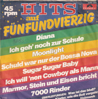 Hits auf Fünfundvierzig : Schön War Die Zeit (7", RE)
