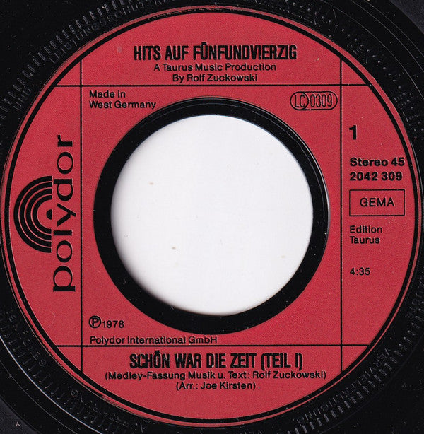 Hits auf Fünfundvierzig : Schön War Die Zeit (7", RE)