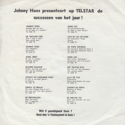 Zangeres Zonder Naam : Achter In 't Stille Klooster / Witte Rozen (7", Single)