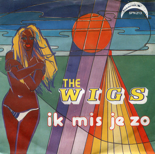 The Wigs : Ik Mis Je Zo (7", Single)