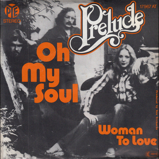 Prelude (3) : Oh My Soul (7", Single)