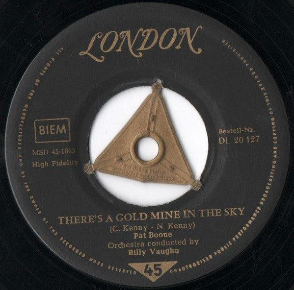Pat Boone : There's A Gold Mine In The Sky / Remember You're Mine (7", Single, Mono)