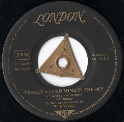 Pat Boone : There's A Gold Mine In The Sky / Remember You're Mine (7", Single, Mono)