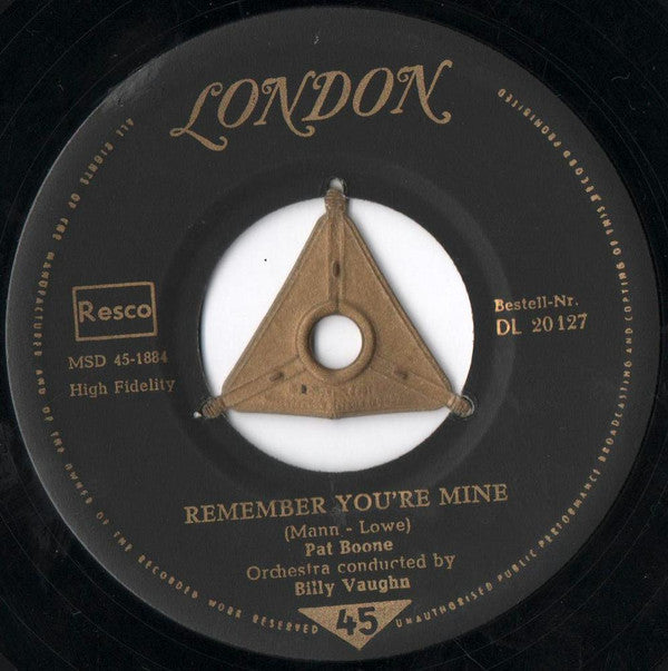 Pat Boone : There's A Gold Mine In The Sky / Remember You're Mine (7", Single, Mono)